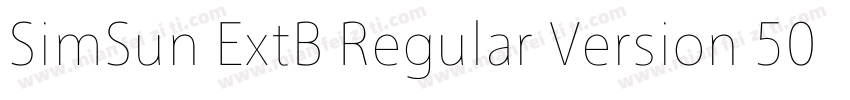 SimSun ExtB Regular Version 501字体转换